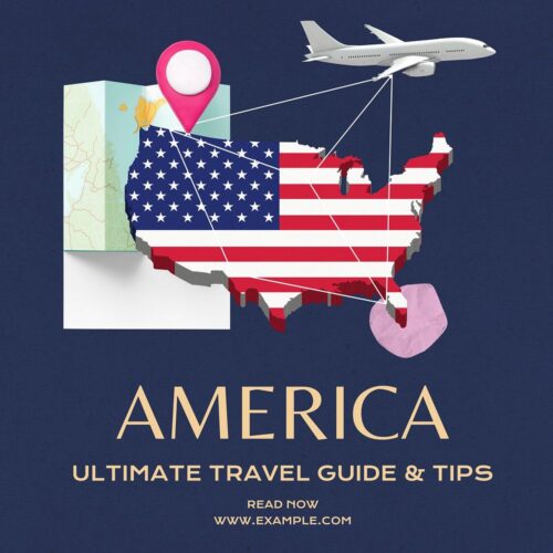 USA Travel Guide for Foreigners: Discover the Best American Destinations